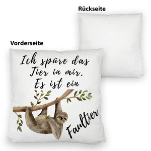 Ich spüre das Tier in mir Kissen Es ist ein Faultier im Zeichenstil