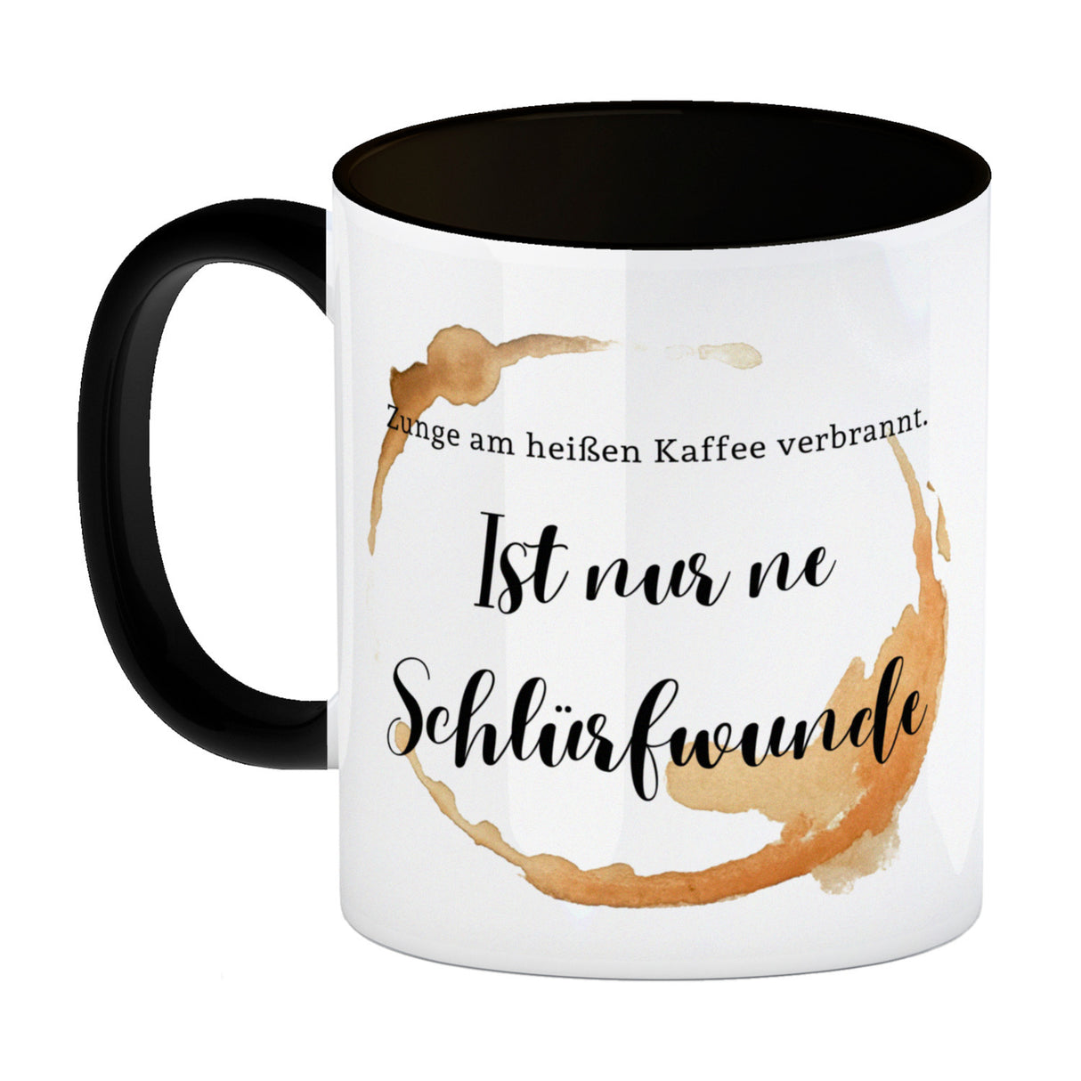 Kaffeefleck Kaffeebecher mit Spruch Zunge am heißen Kaffee verbrannt