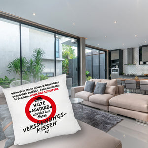 Ehe Kissen mit Warnsymbol und Spruch zum Thema Versöhnung für die Frau
