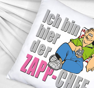 Ich bin hier der Zapp-Chef Kissen mit Text in pink