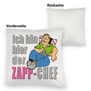 Ich bin hier der Zapp-Chef Kissen mit Text in pink