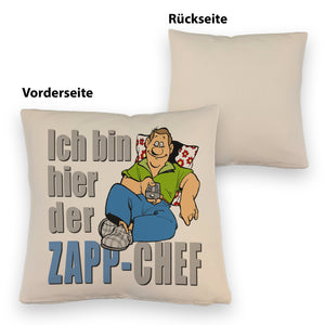Ich bin hier der Zapp-Chef Kissen mit Text in pink