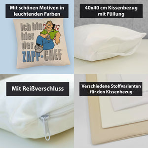 Ich bin hier der Zapp-Chef Kissen mit Text in pink