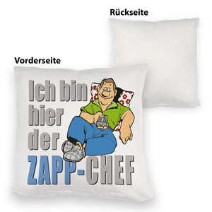 Ich bin hier der Zapp-Chef Kissen mit Text in pink