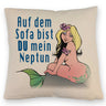 Meerjungfrau Kissen mit Spruch Auf dem Sofa bist du mein Neptun