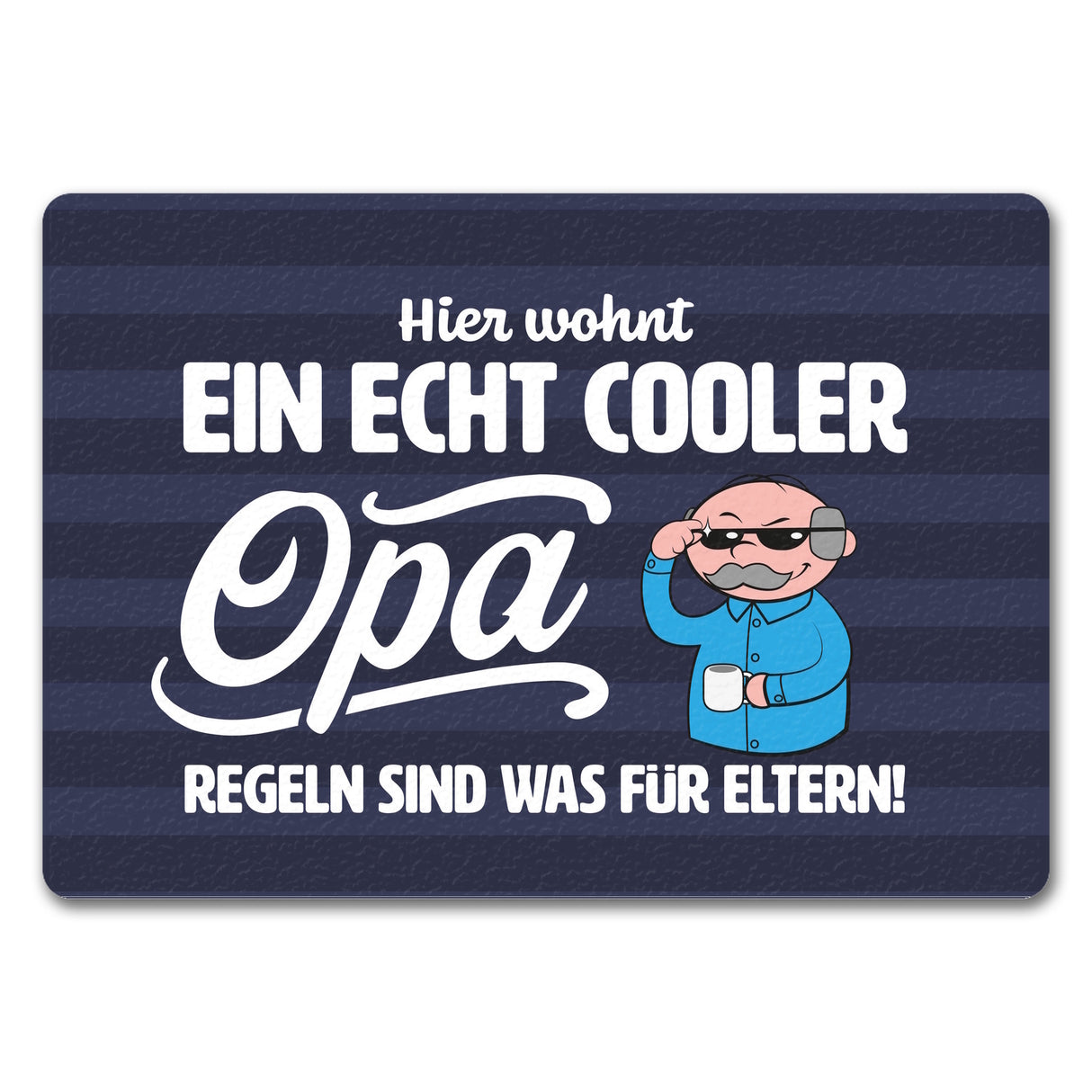 Cooler Opa Fußmatte in 35x50 cm mit Spruch Regeln sind was für Eltern