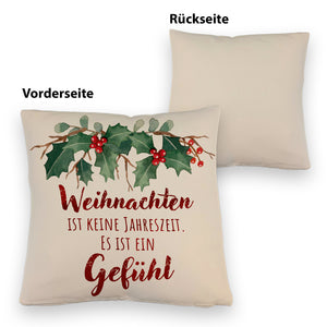 Weihnachten ist ein Gefühl Kissen mit Spruch