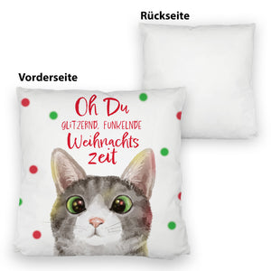 Oh Du glitzernd funkelnde Weihnachtszeit Katze Kissen