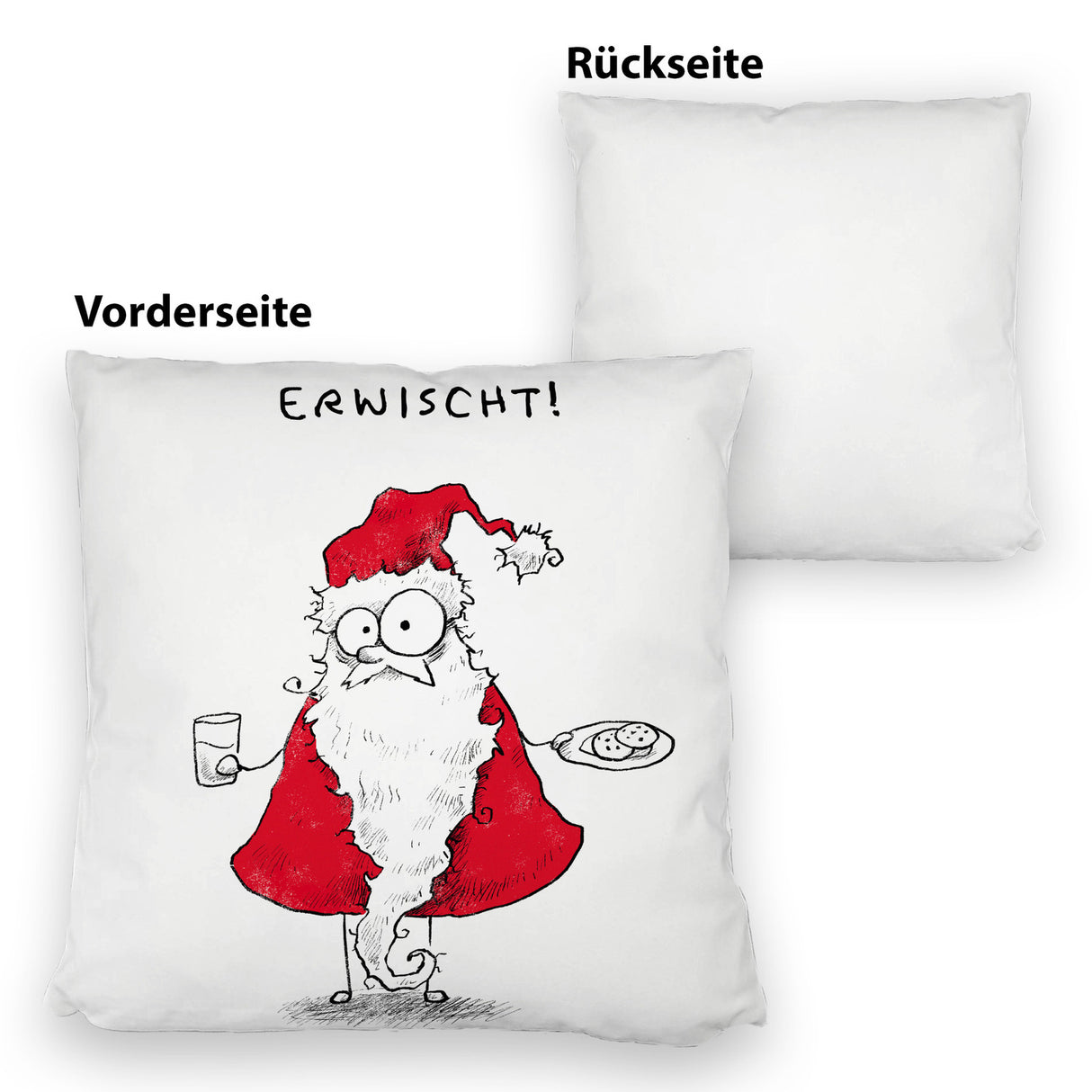 Weihnachtsmann am Naschen Kissen mit Spruch Erwischt
