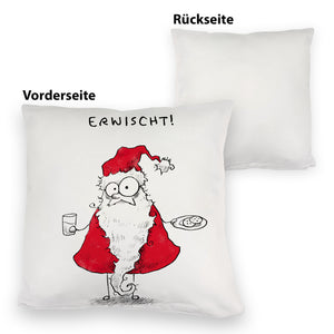 Weihnachtsmann am Naschen Kissen mit Spruch Erwischt