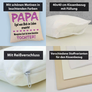 Papa wenigstens hast du keine hässlichen Kinder Kissen