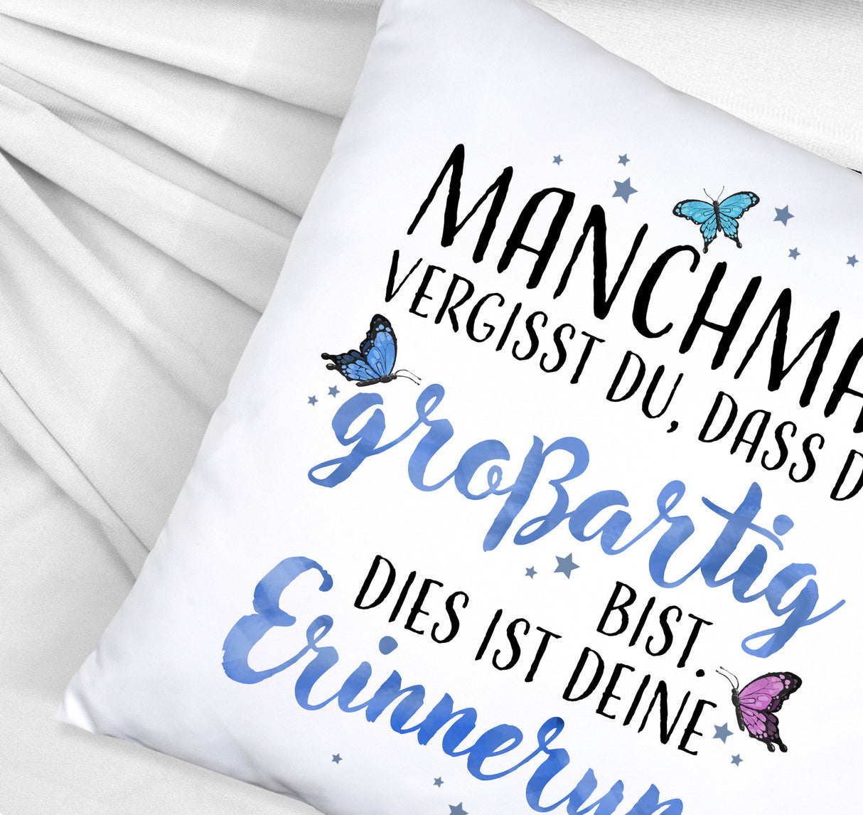 Du bist großartig Kissen mit liebevollem Spruch