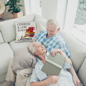 Genieße & lebe jeden Moment Kissen mit Spruch