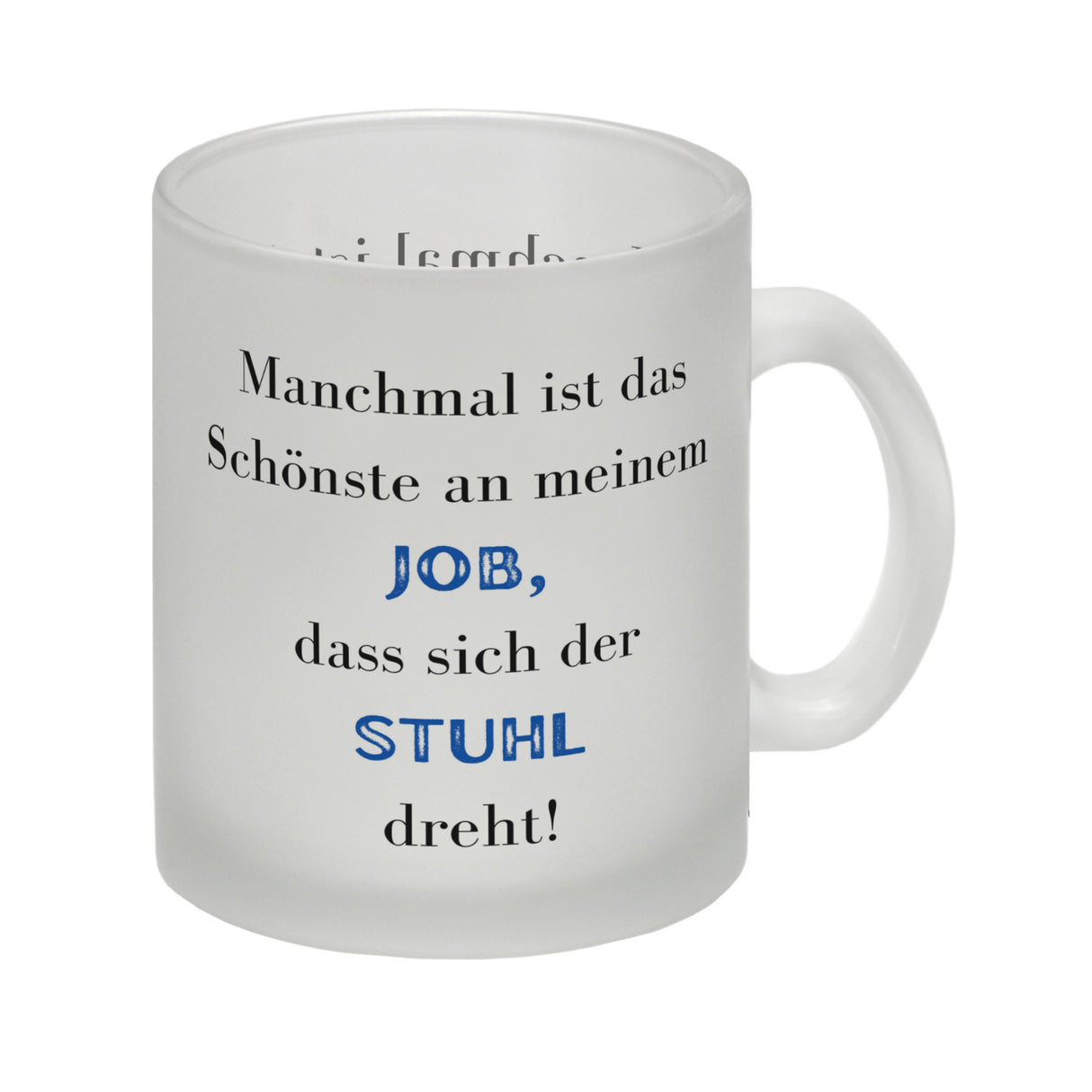 Highlight meines Jobs Kaffeebecher mit Spruch