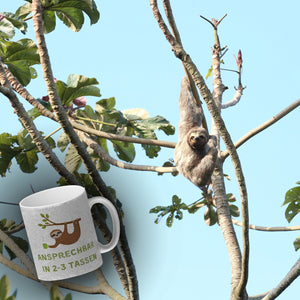 Faultier mit Kaffee Kaffeebecher mit Spruch Ansprechbar in 2-3 Tassen