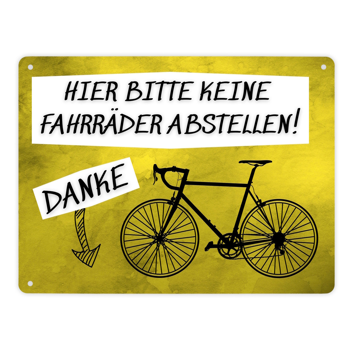Hinweisschild Metallschild in 15x20 cm mit Spruch Hier keine Fahrräder abstellen