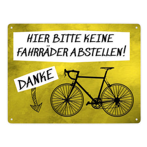 Hinweisschild Metallschild in 15x20 cm mit Spruch Hier keine Fahrräder abstellen