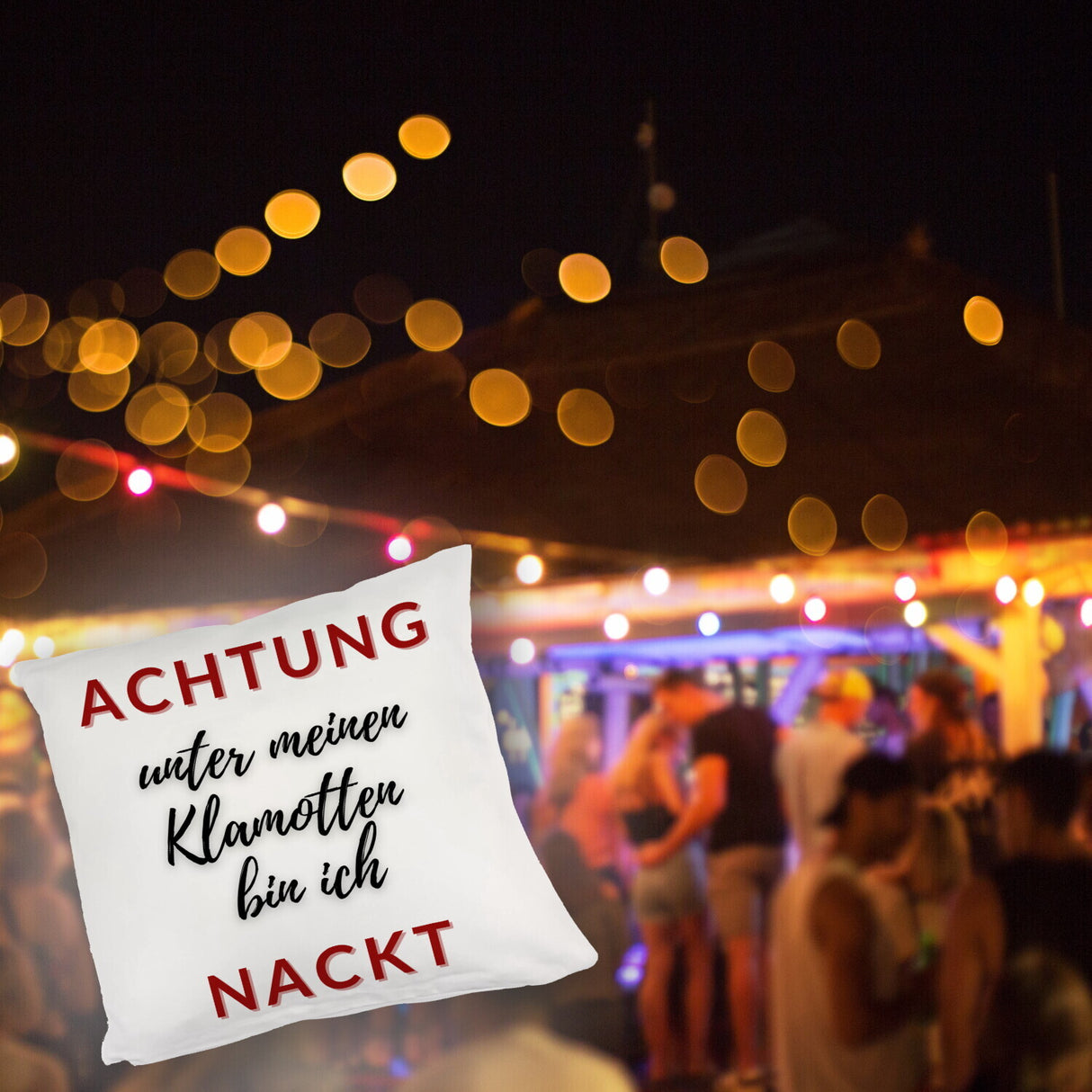 Achtung Kissen mit Spruch unter meinen Klamotten bin ich nackt