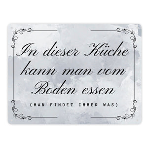 Küchen Metallschild in 15x20 cm mit Spruch In dieser Küche kann man vom Boden essen