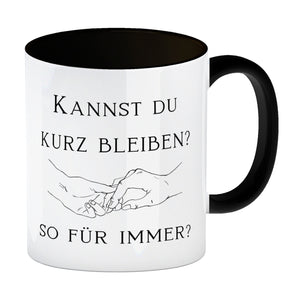 Für immer Kaffeebecher mit Spruch