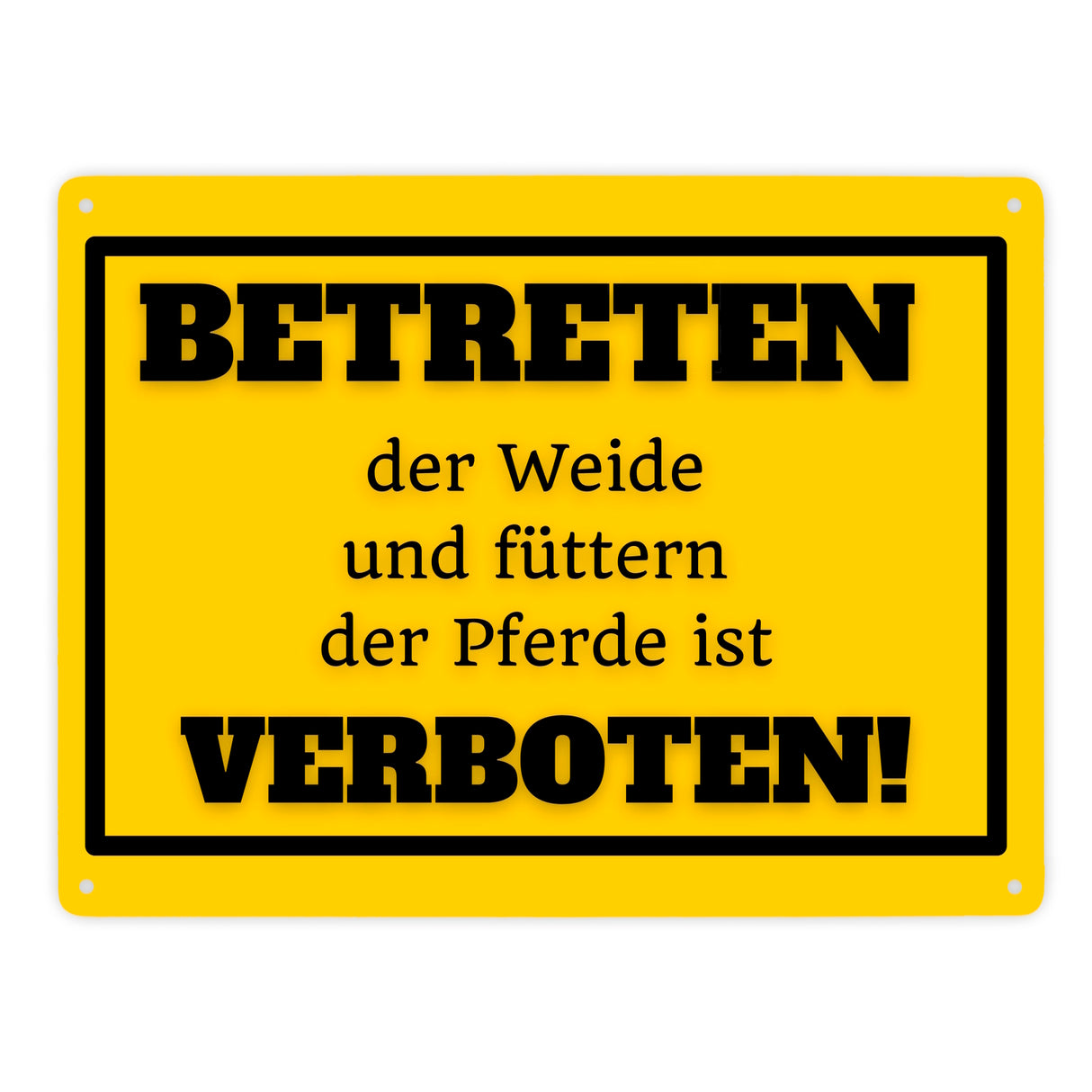 Betreten verboten Metallschild in 15x20 cm mit Spruch Pferde füttern verboten
