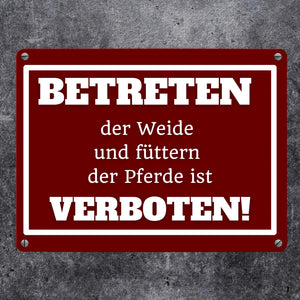 Betreten verboten Metallschild in 15x20 cm mit Spruch Pferde füttern verboten