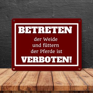 Betreten verboten Metallschild in 15x20 cm mit Spruch Pferde füttern verboten