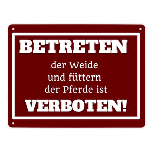Betreten verboten Metallschild in 15x20 cm mit Spruch Pferde füttern verboten