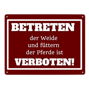 Betreten verboten Metallschild in 15x20 cm mit Spruch Pferde füttern verboten