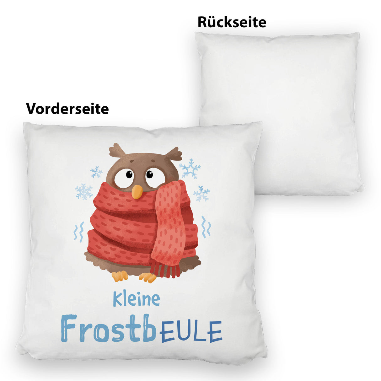 Kleine Frostbeule Kissen mit Spruch niedlicher Eule