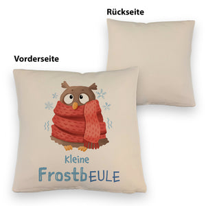 Kleine Frostbeule Kissen mit Spruch niedlicher Eule