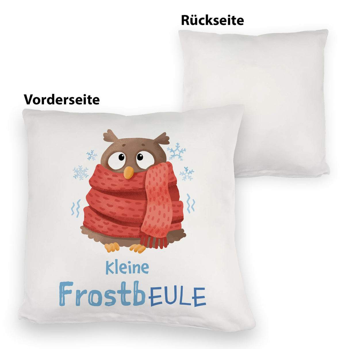 Kleine Frostbeule Kissen mit Spruch niedlicher Eule