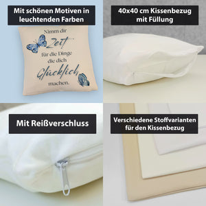 Nimm dir Zeit Kissen mit Spruch