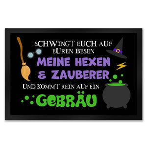 Hexenkessel Halloween Fußmatte mit Spruch- Kommt Hexen & Zauberer auf ein Gebräu