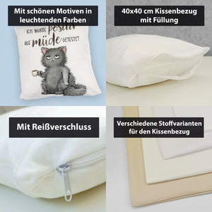 Genervte Katze Kissen mit Spruch positiv auf müde getestet