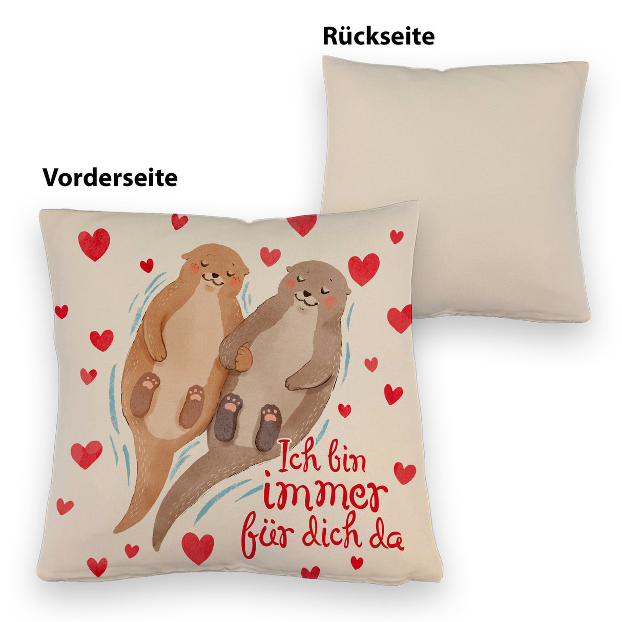 Verliebtes Otter Paar Kissen mit Spruch Ich bin immer für dich da