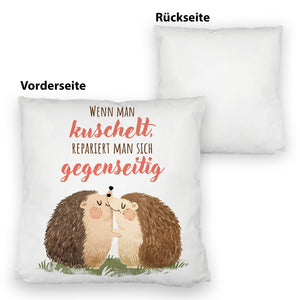 Igel Pärchen Kissen mit Spruch Beim kuscheln repariert man sich gegenseitig