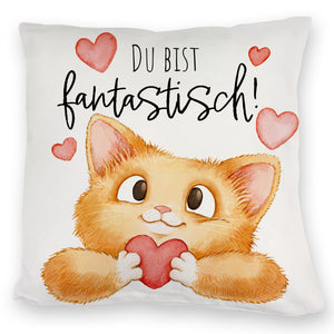 Katze Kissen mit Spruch Du bist fantastisch