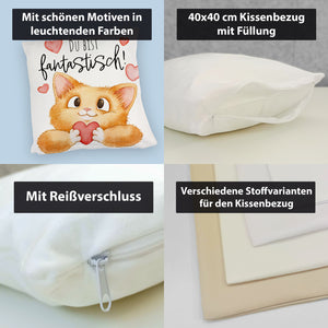 Katze Kissen mit Spruch Du bist fantastisch