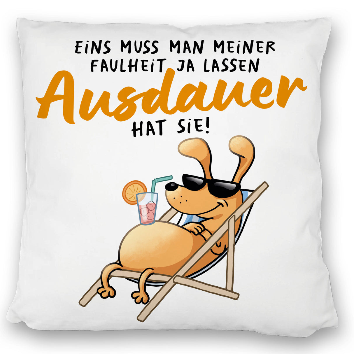 Fauler Hund Kissen mit Spruch Meine Faulheit hat Ausdauer