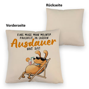 Fauler Hund Kissen mit Spruch Meine Faulheit hat Ausdauer