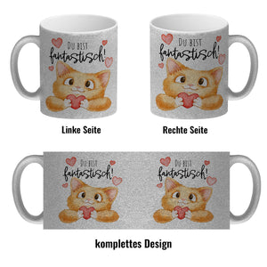 Katze Kaffeebecher mit Spruch Du bist fantastisch