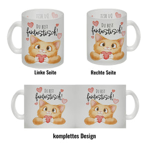 Katze Kaffeebecher mit Spruch Du bist fantastisch