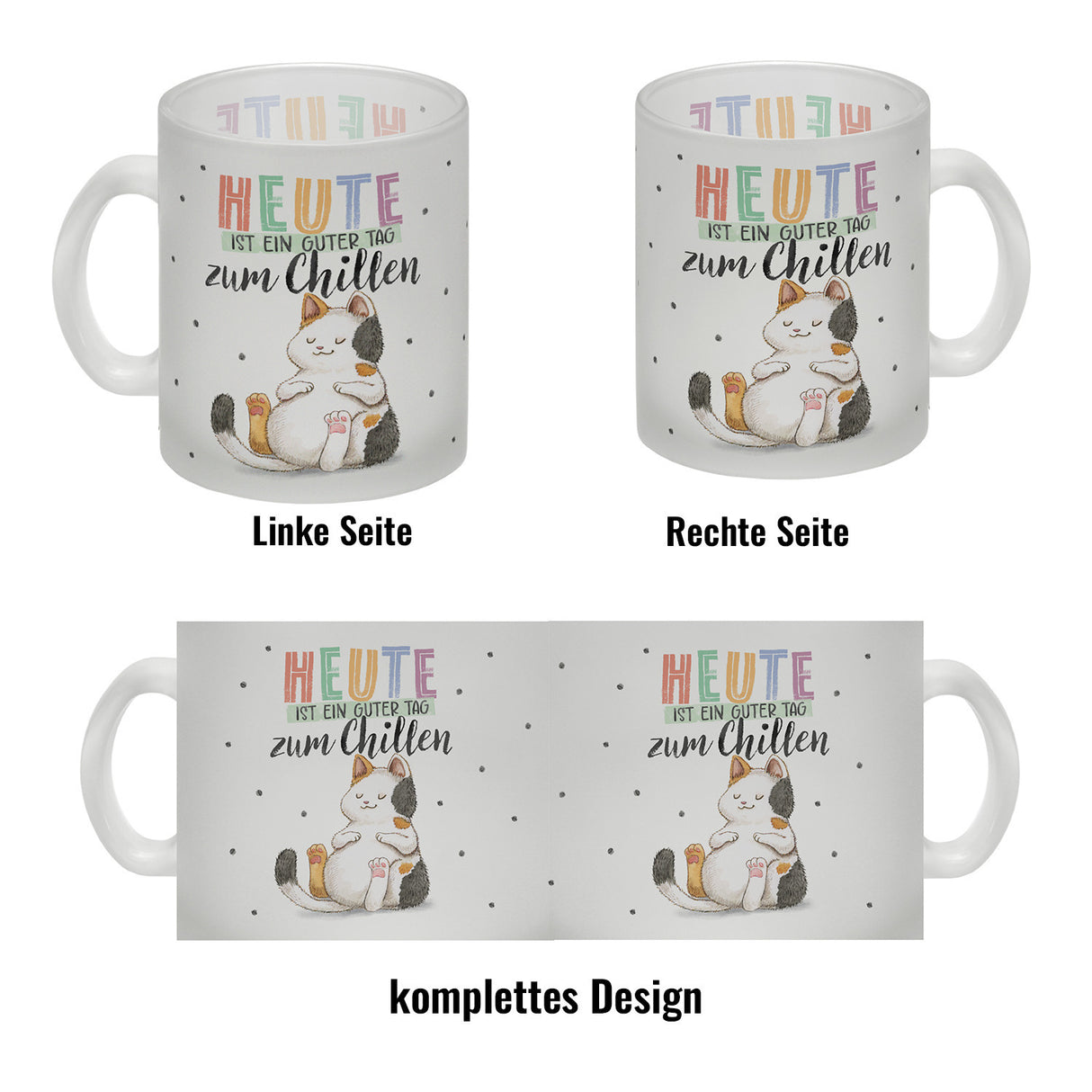 Glückskatze Kaffeebecher mit Spruch Heute ist ein guter Tag zum Chillen