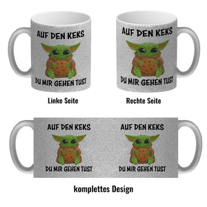 Baby-Alien Kaffeebecher mit Spruch Auf den Keks du mir gehen tust
