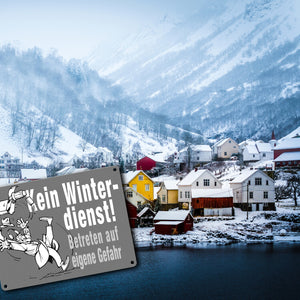 Kein Winterdienst Metallschild in 15x20 cm mit Spruch Betreten auf eigene Gefahr