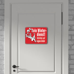 Kein Winterdienst Metallschild in 15x20 cm mit Spruch Betreten auf eigene Gefahr