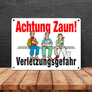 Achtung Zaun Metallschild in 15x20 cm mit Spruch Verletzungsgefahr