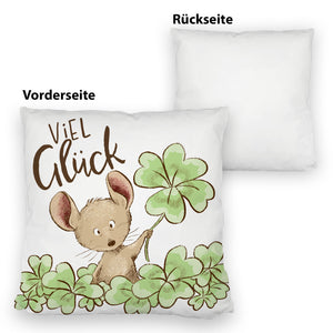 Maus Kissen mit Spruch Viel Glück