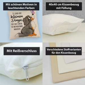 Hund Kissen mit Spruch Die kleinen Dinge machen das Leben so wunderbar
